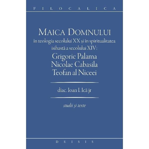 Maica Domnului in teologia Sec. XX