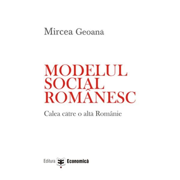 Modelul Social Romanesc - Mircea Geoana