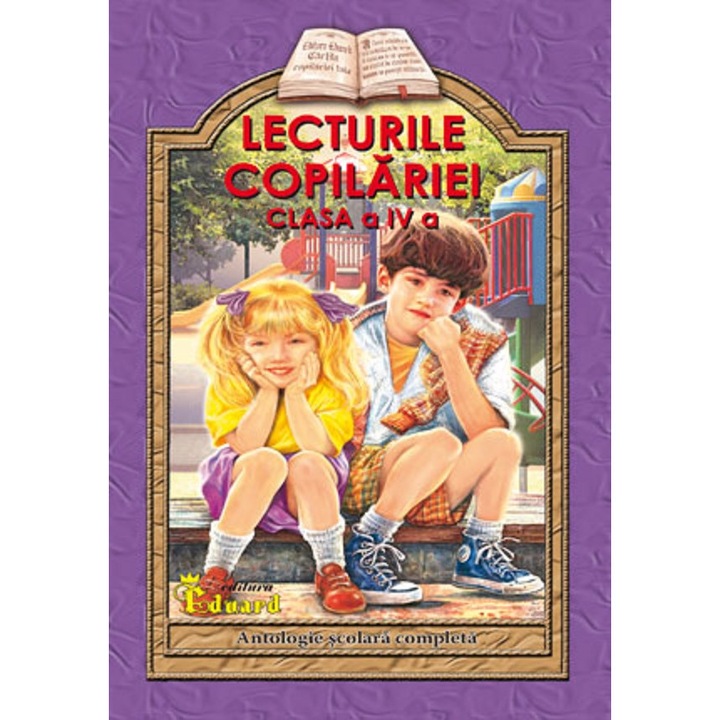Lecturile Copilariei - Clasa 4 - Lucica Buzenchi