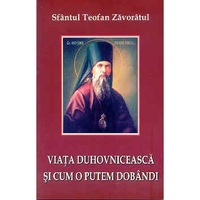 viata duhovniceasca si cum o putem dobandi - teofan zavoratul imagen 10_0_
0