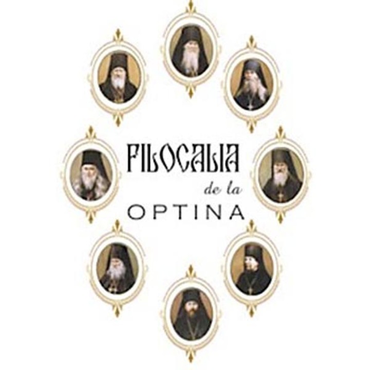 Filocalia De La Optina. Vol. 1