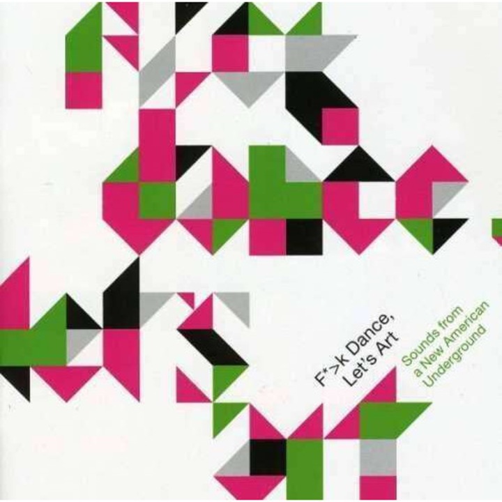 Artisti Diversi - Fuck Dance Lets Art (CD)