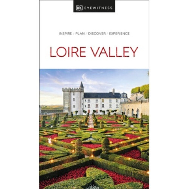 Dk Eyewitness Loire Valley - Dk Eyewitness