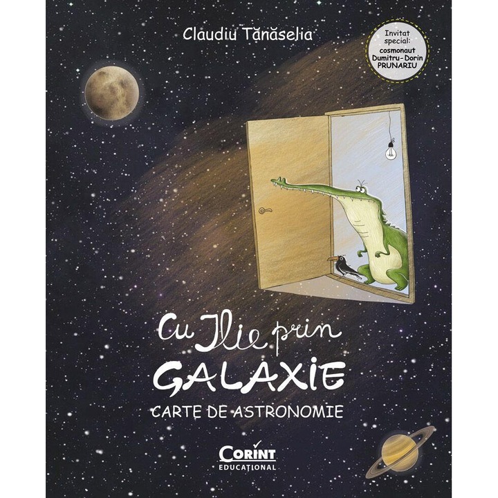 Az ILIE-vel az egész galaxisban. Csillagászat könyve - Claudiu Tanaselia