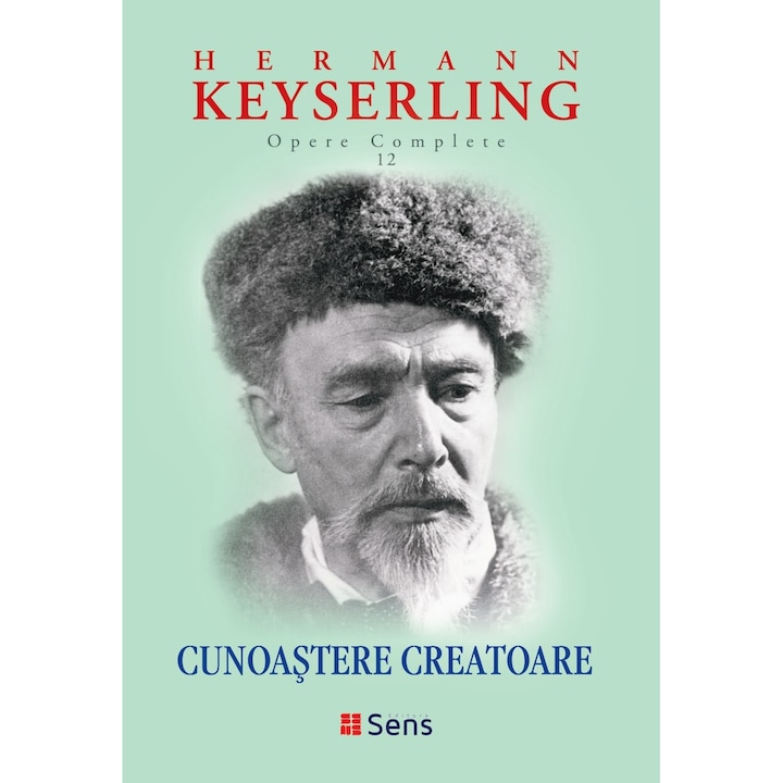 Cunoastere Creatoare - H. Keyserling