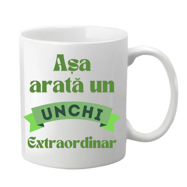 Cana personalizata - Asa arata un Unchi extraordinar, alba, 330 ml