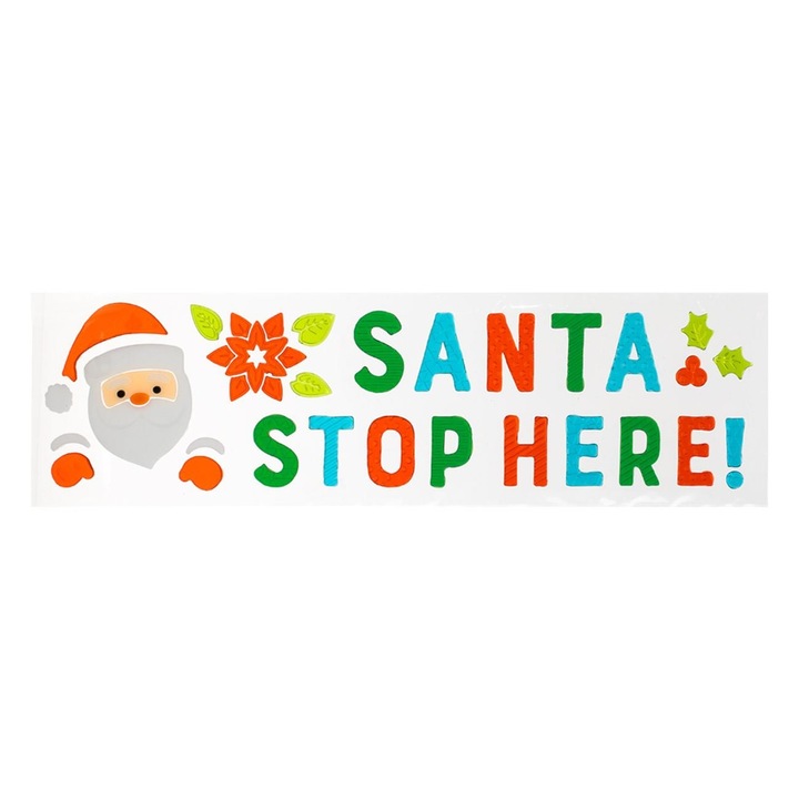 Autocolante Geam, "Santa Stop Here", Gel, Multicolor, 33x13 cm