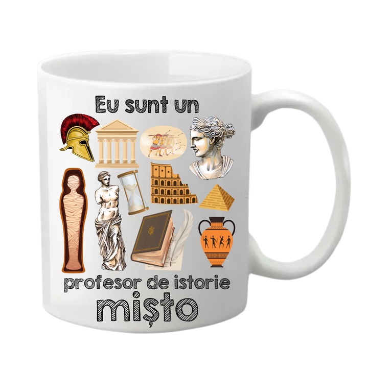 Cana personalizata - Eu sunt un profesor de istorie misto, alba, 330 ml