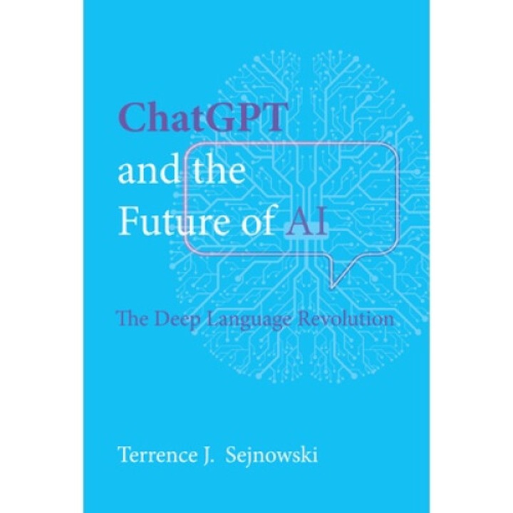 Chatgpt And The Future Of Ai: The Deep Language Revolution - Terrence Sejnowski