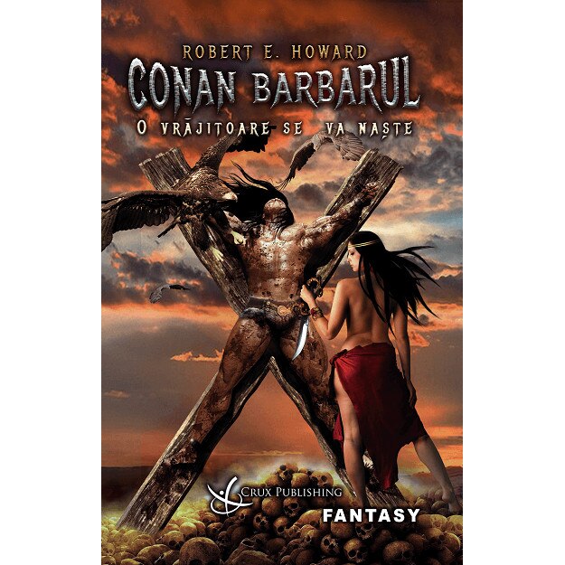 Conan Barbarul: O vrajitoare se va naste