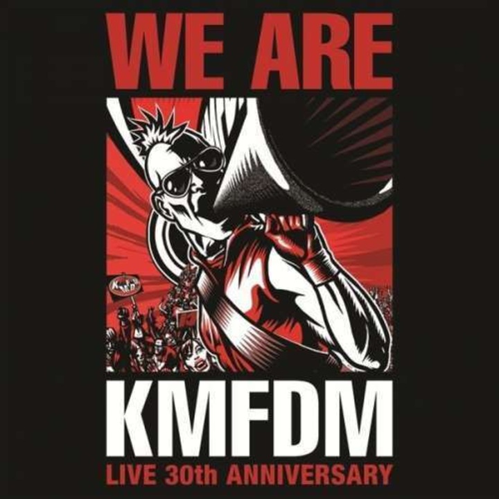 Kmfdm - We Are Kmfdm: Live 30th.. (CD)