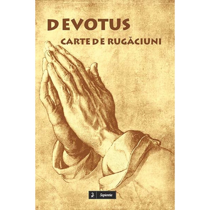 Devotus. Carte de rugaciuni, Iasi 2015