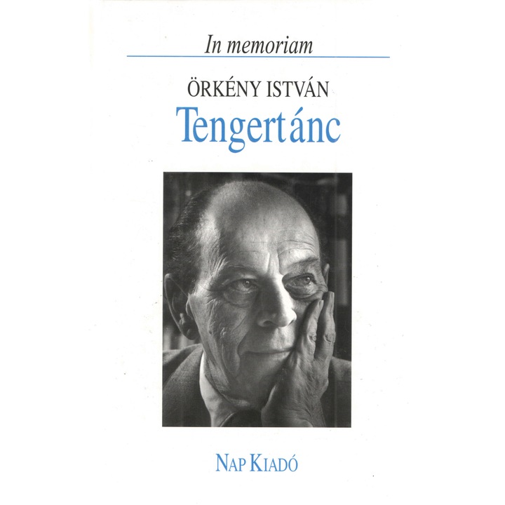 Tengertánc - In memoriam Örkény István