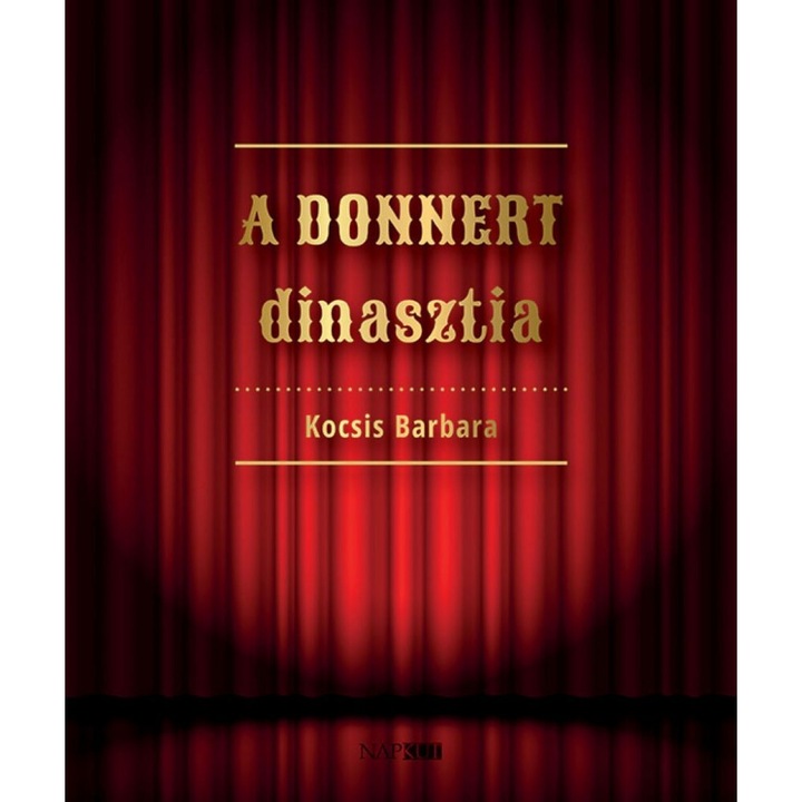 Kocsis Barbara: A Donnert dinasztia