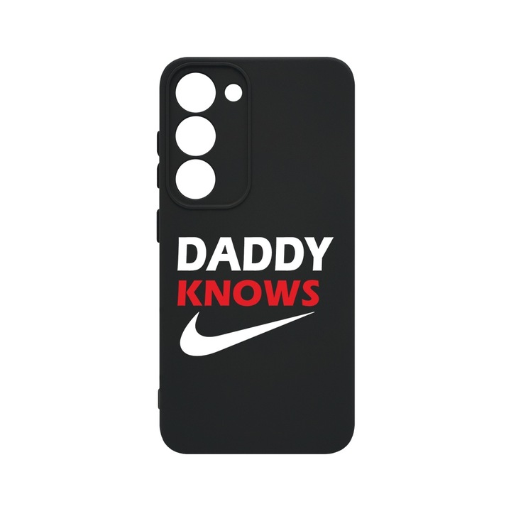 BestCase® Husa Slim Premium Silicon 1.2MM, Compatibila cu Samsung Galaxy S23 Plus, Daddy Knows, Microfibra in interior, Antisoc, Protectie camera si ecran, PB 1626