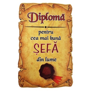Magnet Diploma pentru Cea mai buna SEFA din lume, lemn Magnet Diploma pentru Cea mai buna SEFA din lume, lemn