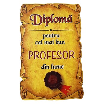 Magnet Diploma pentru Cel mai bun PROFESOR din lume, lemn Magnet Diploma pentru Cel mai bun PROFESOR din lume, lemn