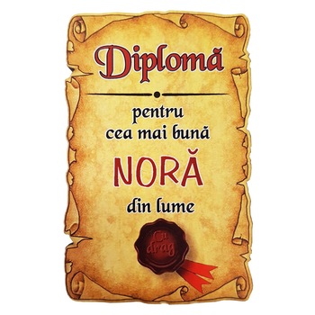 Magnet Diploma pentru Cea mai buna NORA din lume, lemn Magnet Diploma pentru Cea mai buna NORA din lume, lemn
