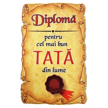 Magnet Diploma pentru Cel mai bun TATA din lume, lemn Magnet Diploma pentru Cel mai bun TATA din lume, lemn