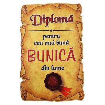 Magnet Diploma pentru cea mai buna BUNICA din lume, lemn Magnet Diploma pentru cea mai buna BUNICA din lume, lemn