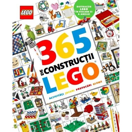 Lego. 365 de constructii Lego