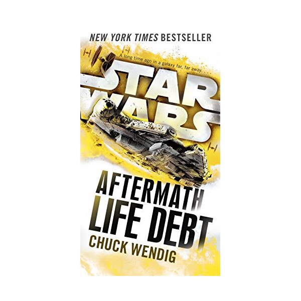 Life Debt - Aftermath - Chuck Wendig