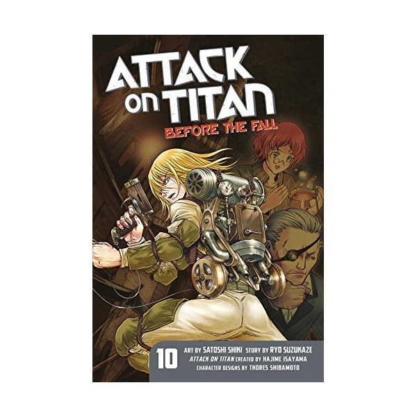 Attack on Titan - Before the Fall Vol. 10 - Hajime Isayama,Ryo Suzukaze