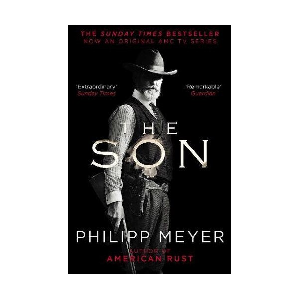 The Son - Philipp Meyer