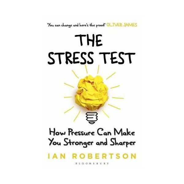 The Stress Test - Ian Robertson