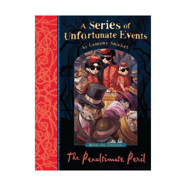 The Penultimate Peril - Lemony Snicket