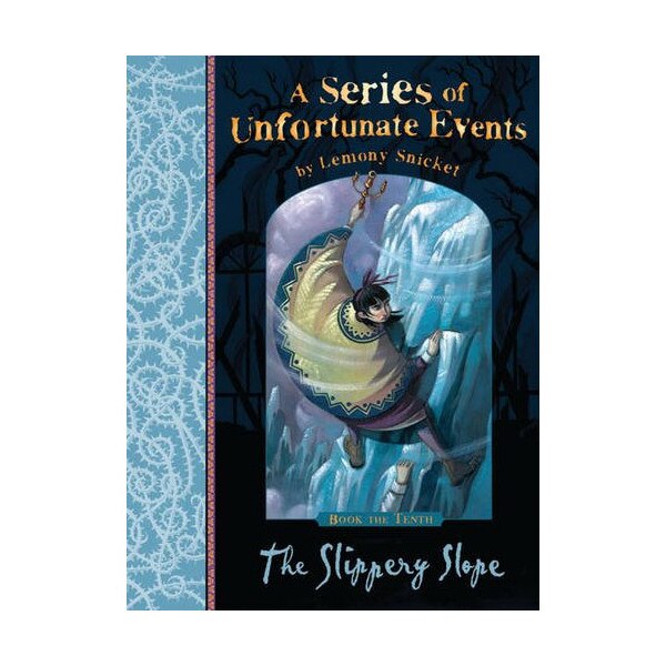 The Slippery Slope - Lemony Snicket