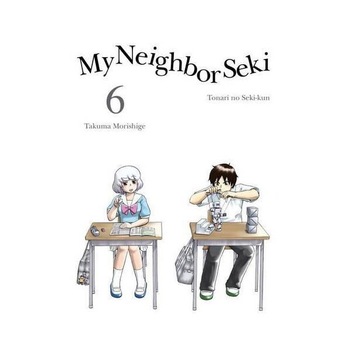 My Neighbor Seki Vol. 6 - Takuma Morishige My Neighbor Seki Vol. 6 - Takuma Morishige