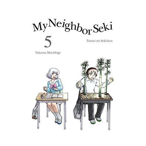 My Neighbor Seki Vol. 5 - Takuma Morishige