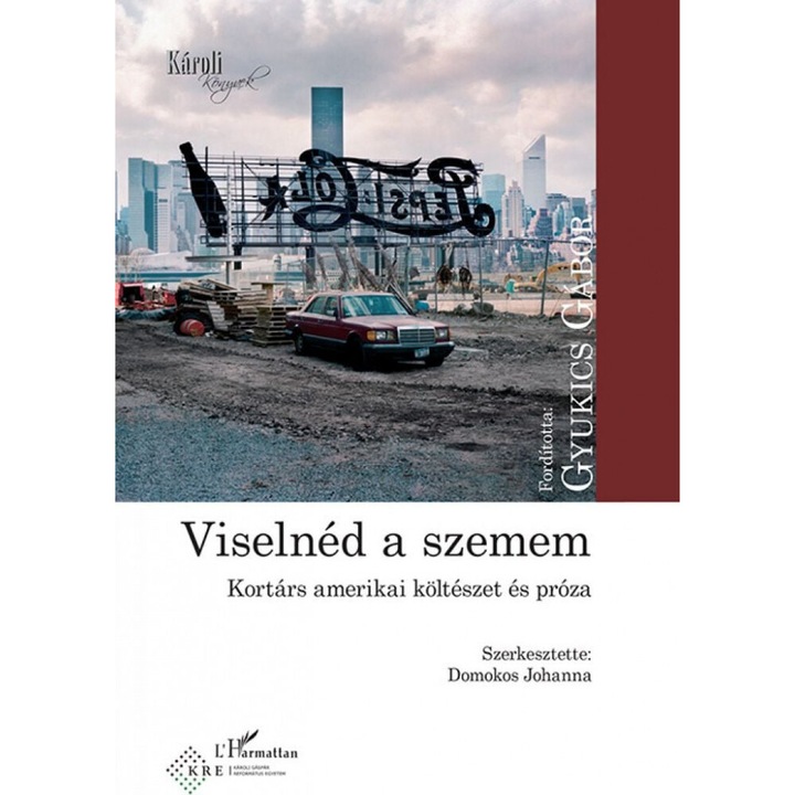 L'Harmattan: Viselnéd a szemem