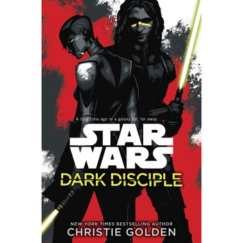 Star Wars - Dark Disciple - Christie Golden Star Wars - Dark Disciple - Christie Golden