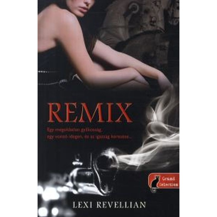 Lexi Revellian: Lexi Revellian: Remix