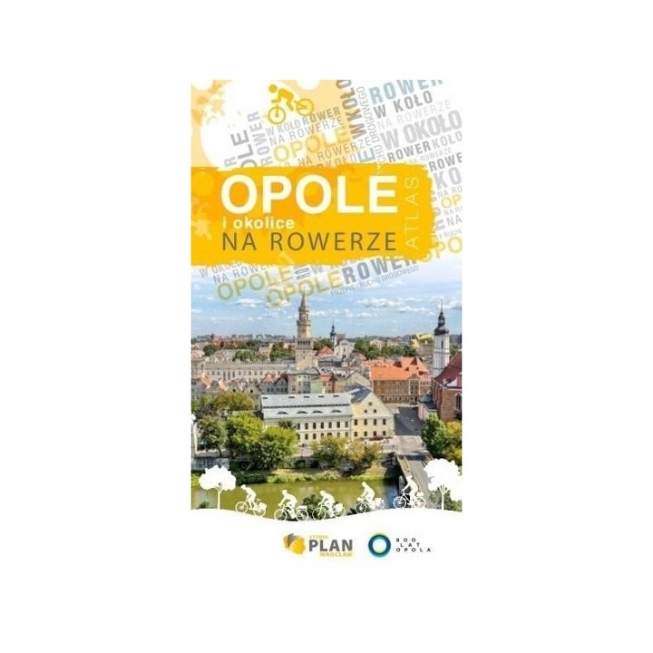 Opole, Plan, 2017, 96 pagini