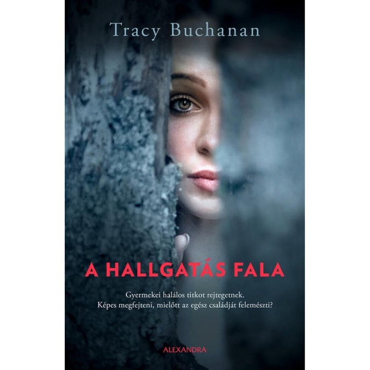 Tracy Buchanan: A hallgatás fala