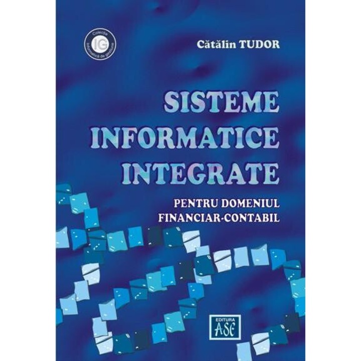 Sisteme informatice integrate pentru domeniul financiar-contabil, Catalin Tudor