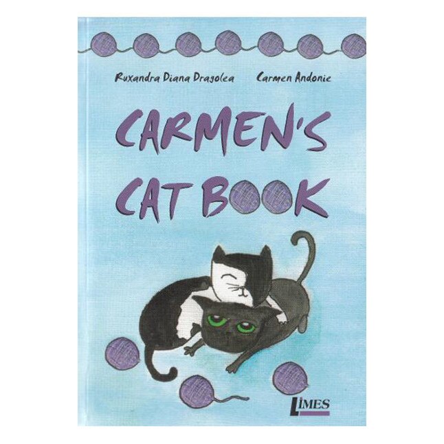 Carmen's Cat Book - Ruxandra Diana Dragolea,Carmen Andonie