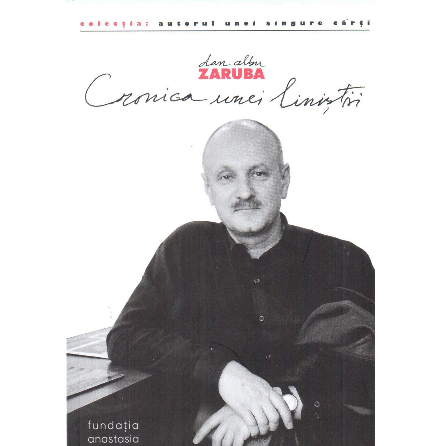 Cronica unei linistiri - Dan Albu Zaruba