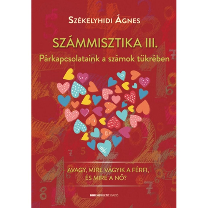 Székelyhidi Ágnes: Számmisztika III