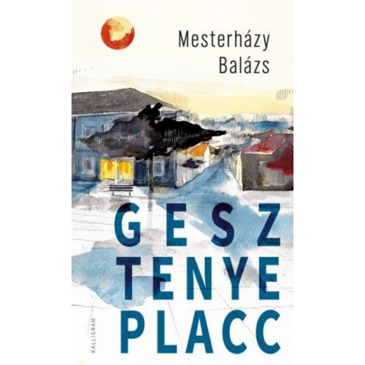 Mesterházy Balázs: Gesztenye placc