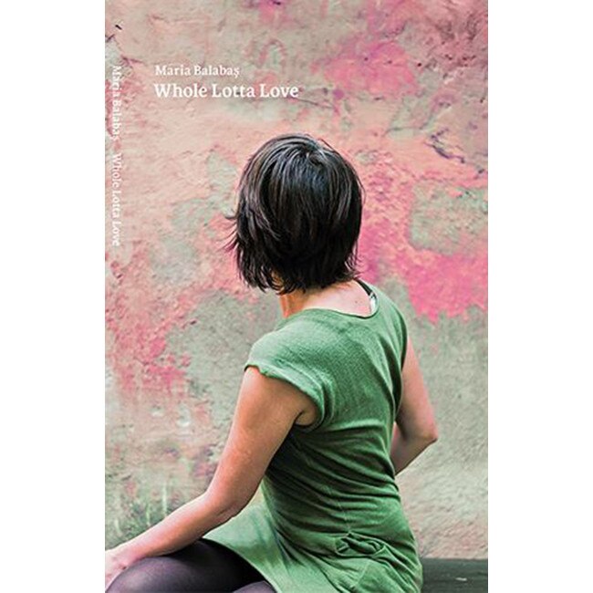 Whole Lotta Love - Maria Balabas