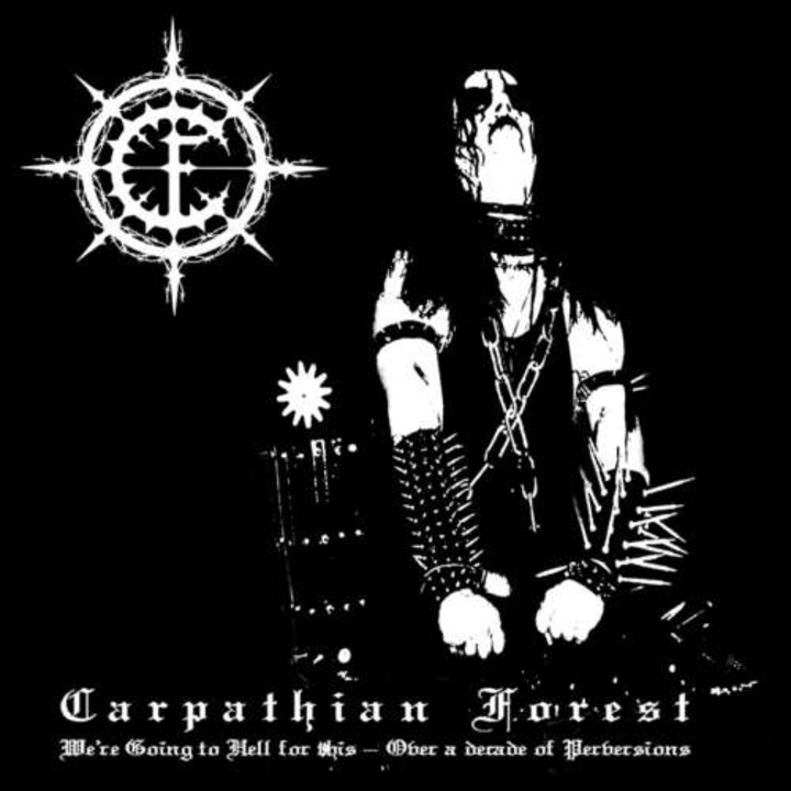 Carpathian Forest - We`re Going To Hell For This (CD)