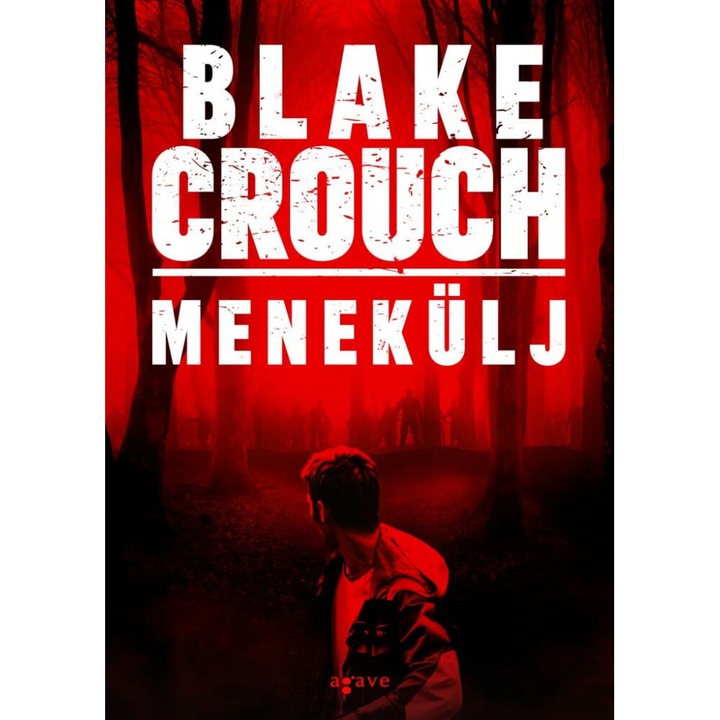 Blake Crouch; Menekülj