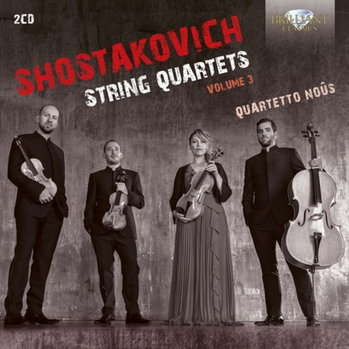 Quartetto Nous - Shostakovich: String Quartets, Volume 3 (2CD)
