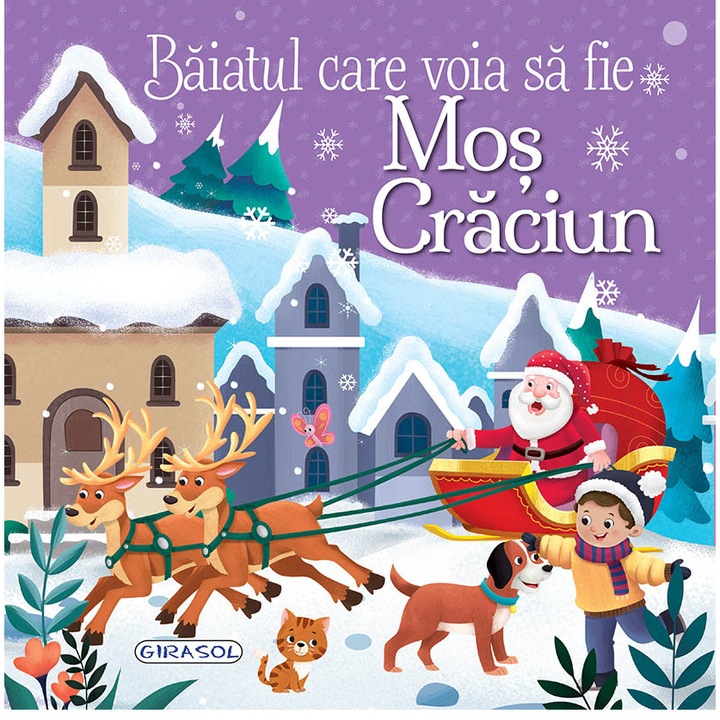 Povesti de Craciun! Baiatul care voia sa fie Mos Craciun