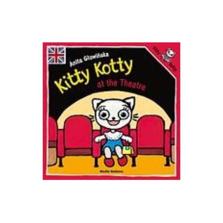 Kicia Kocia, Kitty Kotty at the Theatre, Povesti pentru copii