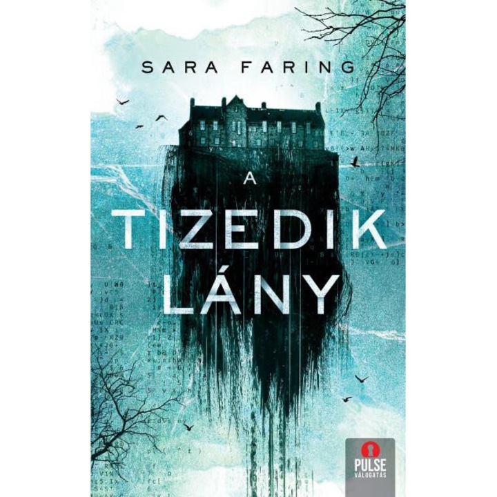 Sara Faring: A tizedik lány